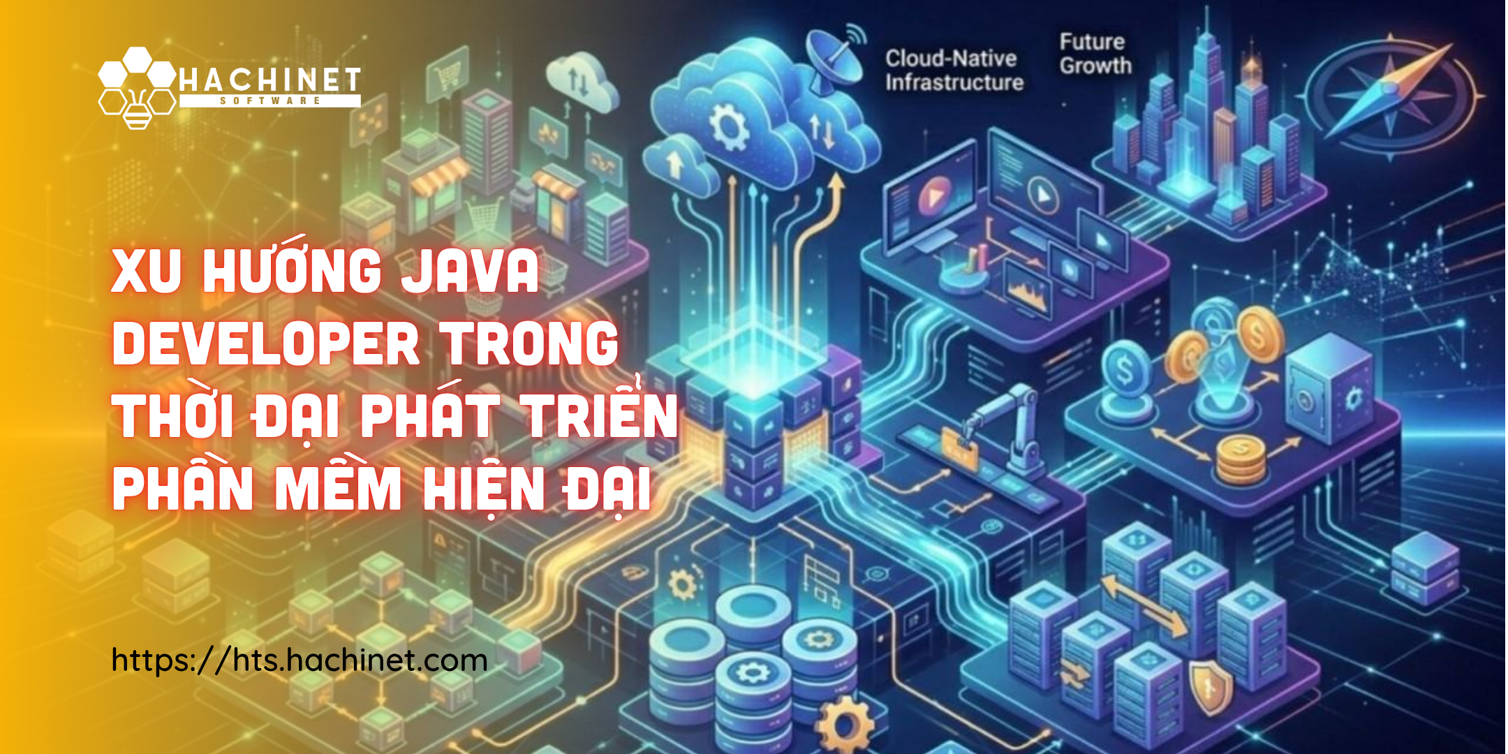 Xu hướng Java Developer trong thời đại phát triển phần mềm hiện đại