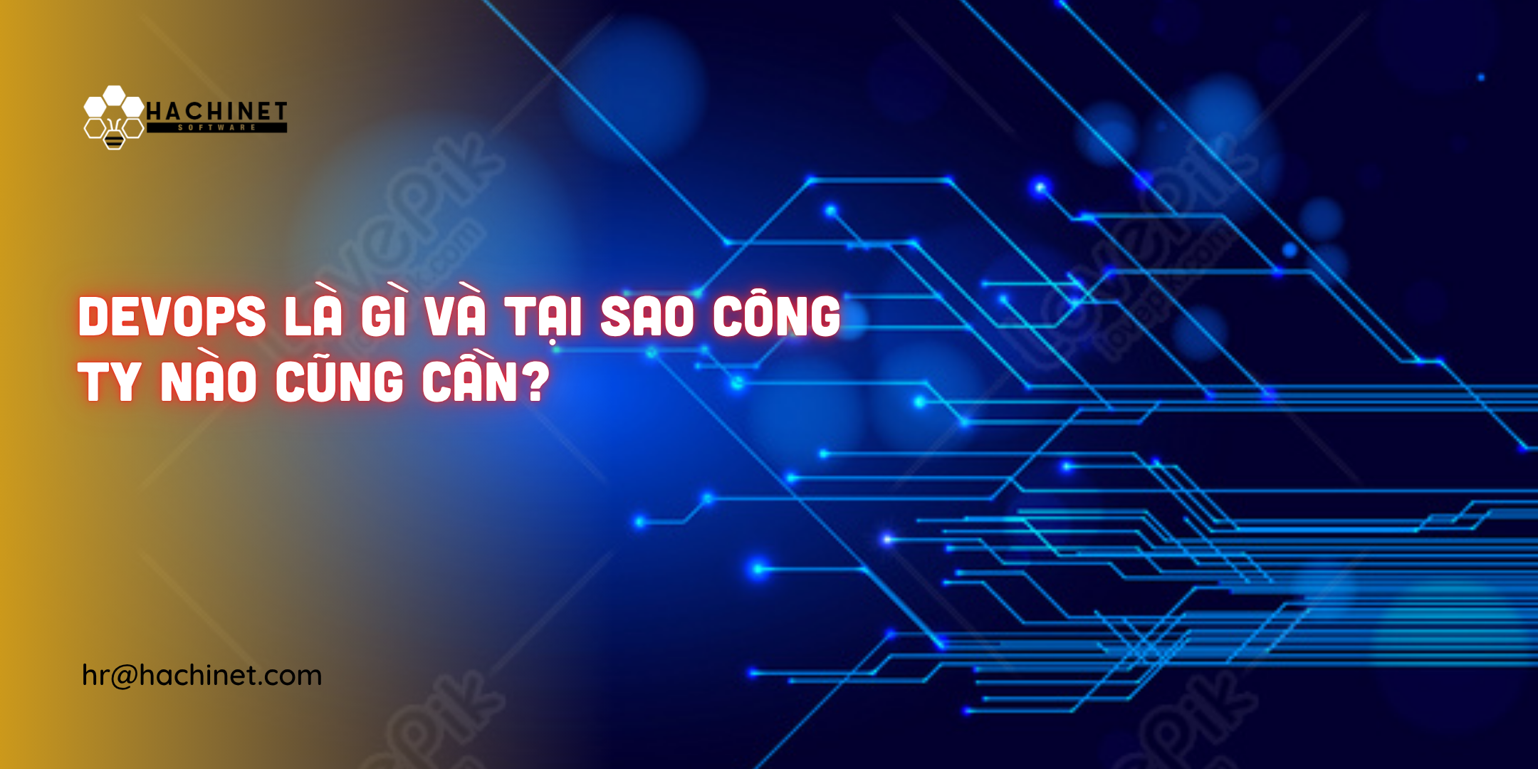 DevOps là gì và tại sao công ty nào cũng cần?