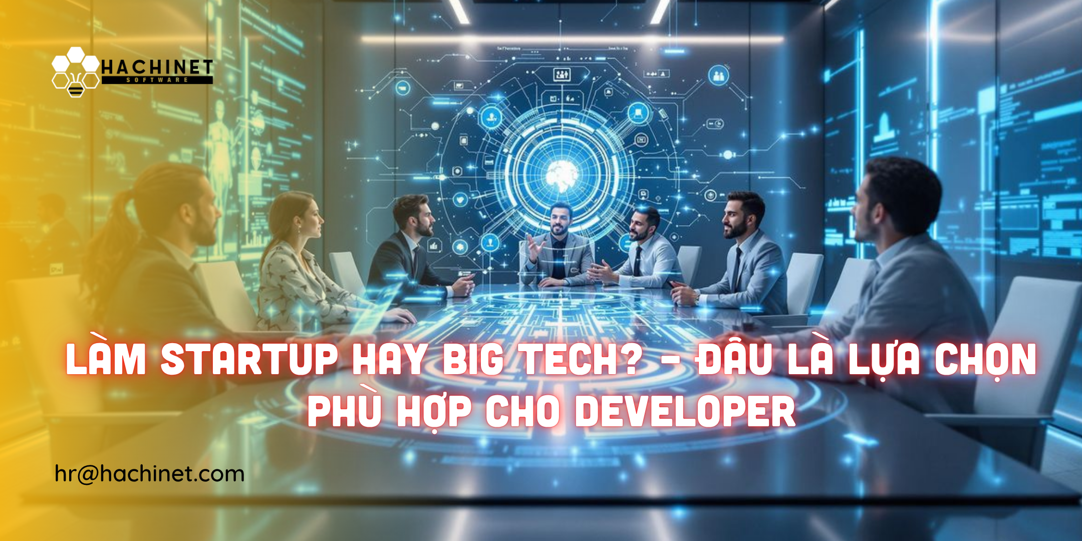Làm Startup Hay Big Tech? – Đâu Là Lựa Chọn Phù Hợp Cho Developer