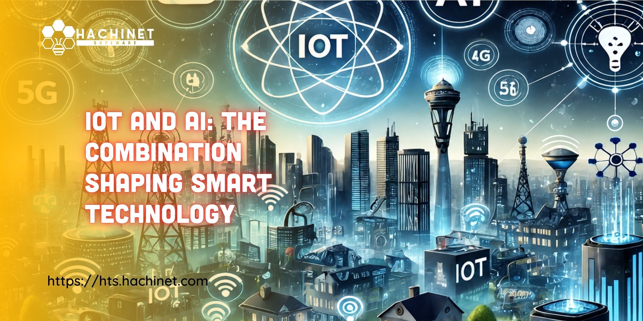 IoT and AI: The Combination Shaping Smart Technology