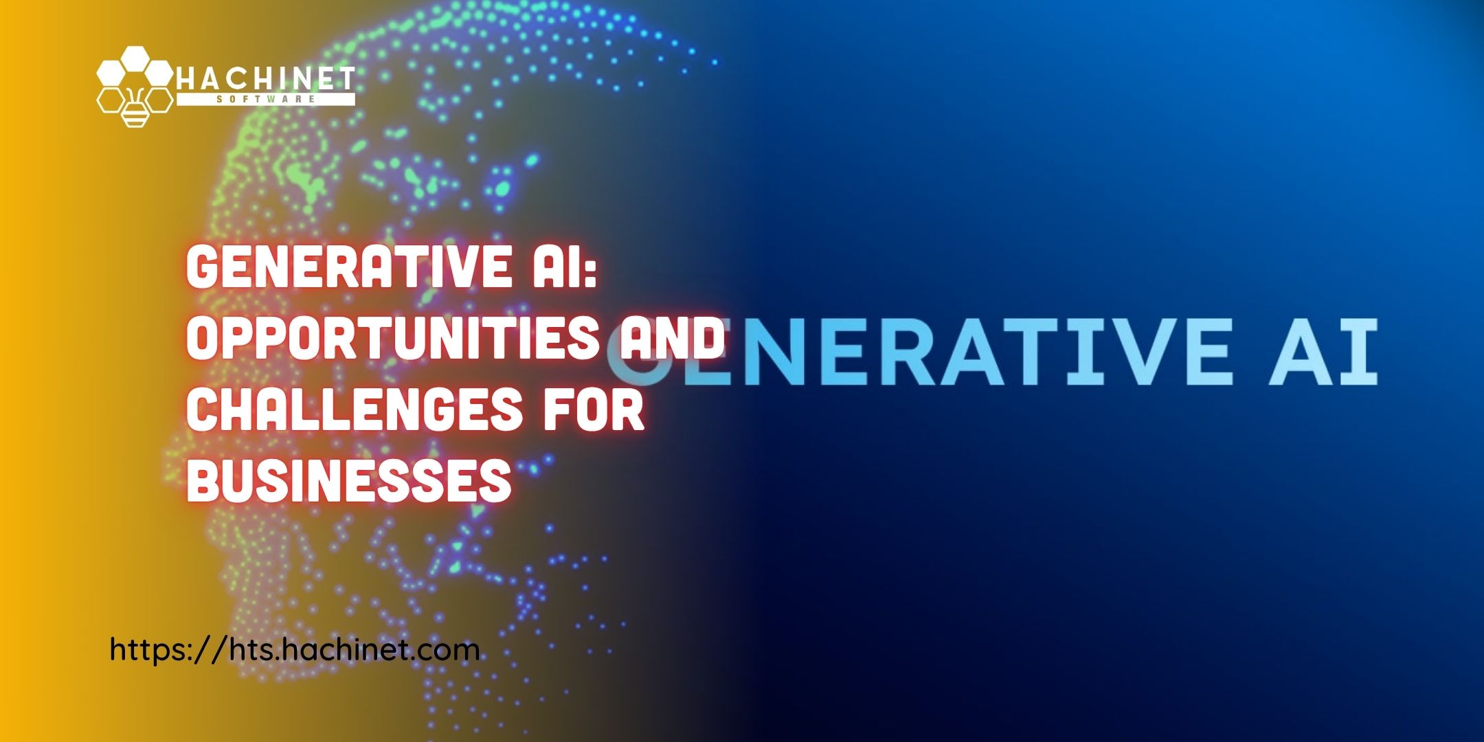 Generative AI: Opportunities and Challenges for Businesses