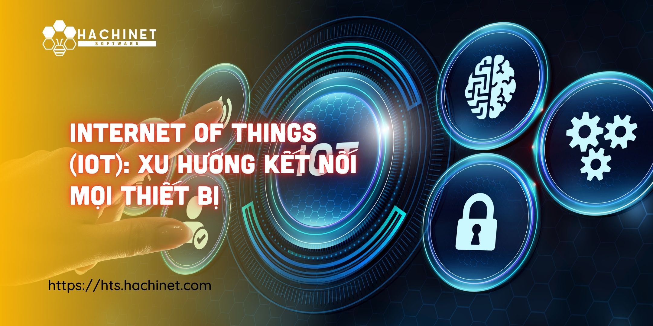Internet of Things (IoT): Xu Hướng Kết Nối Mọi Thiết Bị