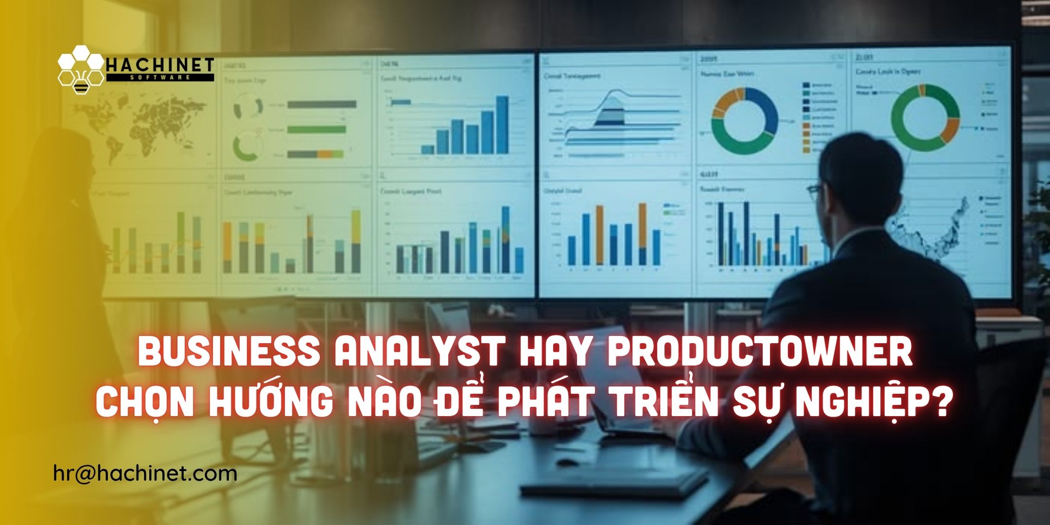 Business Analyst hay Product Owner – Chọn hướng nào để phát triển sự nghiệp?