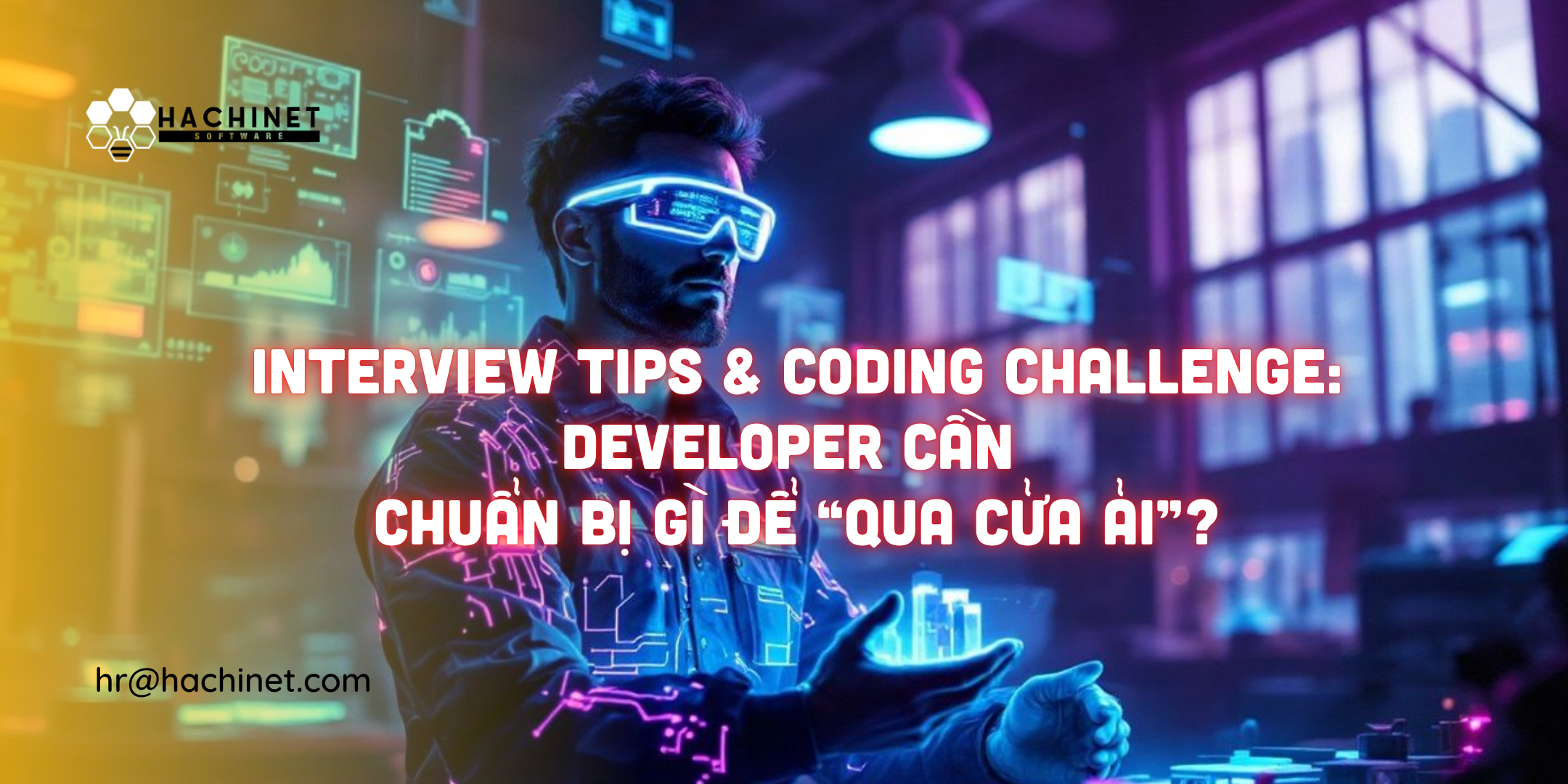 Interview Tips & Coding Challenge: Developer cần chuẩn bị gì để “qua cửa ải”?